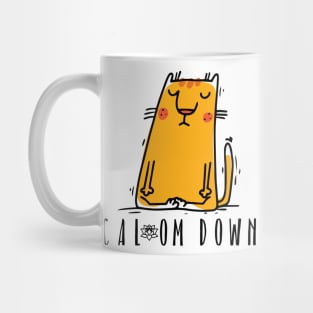 You Need to Cal OM Down Yoga Cat Mug